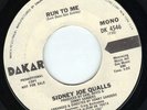 RARE MODERN SOUL PROMO 45 Run To Me SIDNEY JOE QUAILS Dakar DK 4546 HEAR MP3