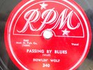 HOWLIN WOLF-RPM BLUES 78-PASSING BY BLUES /CRYING AT DA