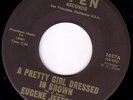 NORTHERN SOUL 45 - EUGENE JEFFERSON - A PRETTY GIRL DRESSED IN BROWN - ORIGINAL