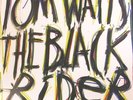 TOM WAITS THE BLACK RIDER LP W/INSERT