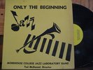 MOREHOUSE COLLEGE JAZZ BAND - Only The Beginning - private funk LP RARE *Listen*