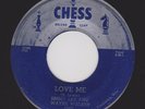 JIMMY LEE AND WAYNE WALKER 45 Love Me CHESS 4863 MONSTER RARE ROCKABILLY VG