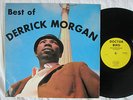 BEST OF DERRICK MORGAN - DOCTOR BIRD - REGGAE LP NEAR MINT