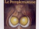 LE PAMPLEMOUSSE LP self titled 1976 Avl SEALED