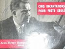 JEAN-PIERRE RAMPAL / JOLIVET incantations for solo flute / BAM