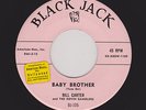 '59 West Coast Rockabilly BILL CARTER Baby Brother BLACK JACK 105 M- HEAR NOW
