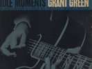 GRANT GREEN IDLE MOMENTS BLUE NOTE ST-84154 LP