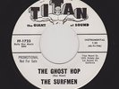 '62 SURF R&R Instros SURFMEN The Ghost Hop/Paradise Cove TITAN M- DJ HEAR BOTH