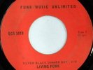 RARE SOUL / FUNK GROUP LIVING FUNK SILVER BLACK SUMMER DAY / FOOLS LOVE