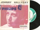 JOHNNY HALLYDAY  45T  PHILIPS  JUKE BOX -  Douce violence 372 902