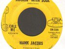 NORTHERN SOUL    HANK JACOBS    ELIJAH ROCKIN' WITH SOUL   CALL ME