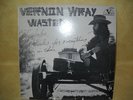 VERNON WRAY WASTED LP LINK WRAY RARE SUPER LTD PRIVATE PRESS SIGNED CLEAN
