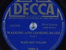 Hear Guitar Blues 78 BLIND BOY FULLER Walking & Looking Blues DECCA 7899