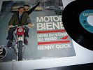 Benny Quick   Motorbiene+Denn Du Küsst so Heiss /RARITÄT/