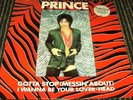 Prince - Gotta Stop (Messin About) / I Wanna Be Your Lover / Head (Rare 12