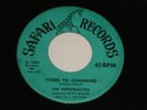 THE PERSONALITIES Yours to command SAFARI 1002 Orig 1st Press 1957 DOOWOP 45rpm