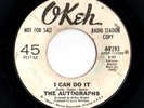 Northern Soul 45 AUTOGRAPHS I Can Do It/I'm Gonna Show You How To Love Me HEAR