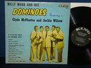 Billy Ward And His Dominoes Feat. C. McPhatter/J. Wilson - 1961 - King - Mono DG