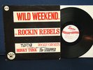 The Rockin' Rebels - Wild Weekend - 1963 - Swan - Mono