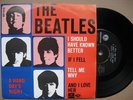 BEATLES - I SHOULD HAVE KNOWN BETTER + 3 (4 TRACK EP)