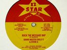 Grand Master Chilly-T & Stevie G - Rock The Message Rap 12