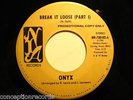 Onyx Break It Loose  Northern Soul/Funk 45 Mint Original Wow