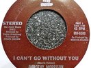 modern soul 45s - DOROTHY MORRISON - I Can't Go Without You