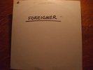 Foreigner  1st LP Test Pressing