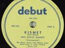 Hear Jazz 78 MAX ROACH Kismet b/w Chi-Chi DEBUT 108   Hank Mobley
