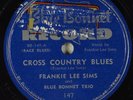 Hear Scarce Texas Blues 78 FRANKIE LEE SIMS Cross Country Blues BLUE BONNET 147