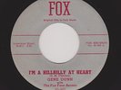 '55 Texas C&W GENE DUNN I'm a Hillbilly At Heart/Girl From Nowhere HEAR BOTH NOW