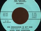 KOOL & TOGETHER His Beginning RARE TX FUNK GROUP SOUL 45 hear