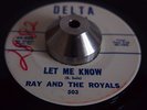 Ray and the Royals - Let me know. RnB Monster with growling Sax Northern Soul