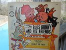 WARNER BROS. BUGS BUNNY and FRIENDS (SIGNED) RECORD...MEL BLANC  OOP