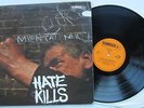 HATE: Hate Kills *UK FIRST PRESS *FAMOUS; SFMA 5751 *A1/B1 MATRIX; ORANGE LABELS
