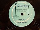 Rockabilly Dale Wright 'She's Neat' 1957 Fraternity Label 78 RPM Mint- Beautiful