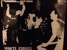 WHITE CROSS what's going on SEALED 1983 OG rare PUNK ZERO DEGREE antidote NECROS