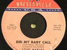 STEVE MANCHA - Did My Baby Call / Whirl Pool  WHEELSVILLE USA   NORTHERN SOUL 45