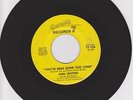 ANN SEXTON - YOU'VE BEEN GONE TOO LONG / YOU'RE LETTING ME DOWN - SEVENTY 7