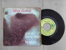 PINK FLOYD ONE OF THESE DAYS 7