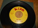 The Six Pents She Lied Texas garage on Kidd Hear both