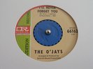 RARE SOUL 45 -  Northern  - THE O'JAYS- I'LL NEVER FORGET YOU - Audition