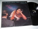THE PETE JOLLY TRIO When Lights Are Low RCA Mono NM/NM-