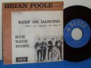BEAT INTROVABILE BRIAN POOLE and the TREMELOES DECCA FASCETTATO KEEP ON RUNNING