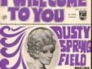7inch DUSTY SPRINGFIELD i will come to you HOLLAND +PS EX+