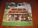 AREA CODE 615 SEALED PSYCH LP(POLYDOR 4025 STEREO)TRIP IN THE COUNTRY