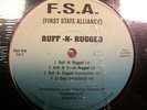 First State Alliance Ruff n Rugged Delaware Random Indie Rap 12