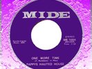 PAPPYS HAUTED HOUSE ONE MORE TIME & DUDE ORIGINAL MIDE NORTHERN SOUL GARAGE 45 ?