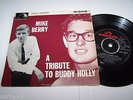 Mike Berry- A Tribute To Buddy Holly- Original UK Vinyl 7