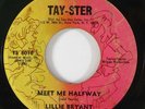Northern Soul 45 LILLIE BRYANT Meet Me Halfway on Tay-Ster